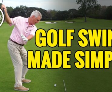 GOLF SWING MADE SIMPLE!