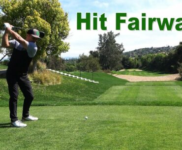 How to Hit Fairways when your Golf Swing is Off