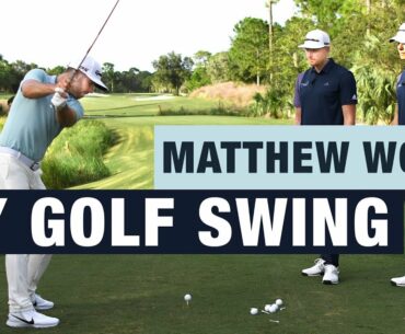 MATTHEW WOLFF - How I Got My GOLF SWING | ME AND MY GOLF