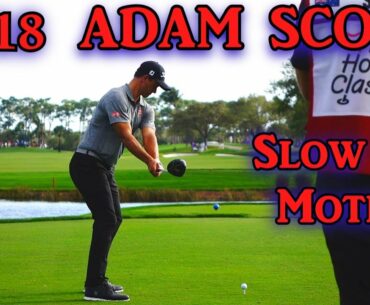 2018 ADAM SCOTT DTL SLOW MOTION DRIVER GOLF SWING 1080 HD
