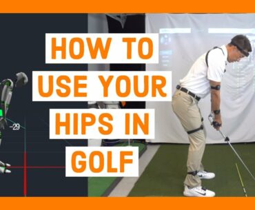How to Use Your Hips in the Golf Swing | Get More Power