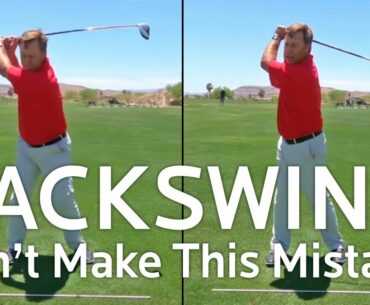 Golf Backswing - Don't Make This Mistake