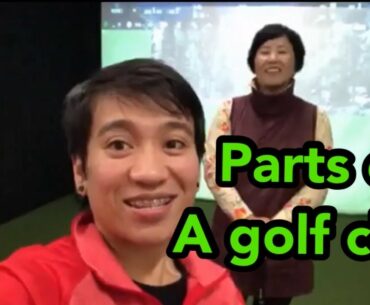 Parts of A Golf Club (Bagian Bagian Dari Stik Golf)