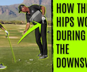 GOLF: How The Hips Work During The Downswing - With Mike Malaska