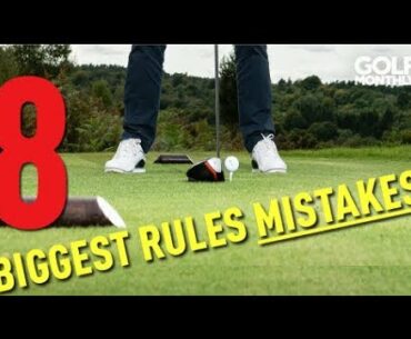 8 BIGGEST RULES MISTAKES!! Golf Monthly