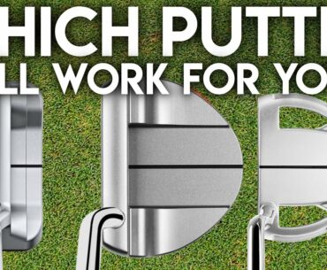 Which Putter Will Work For You?