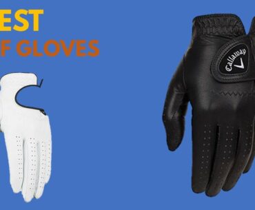 Golf Gloves - Top 6 Best Golf Gloves Reviews 2020