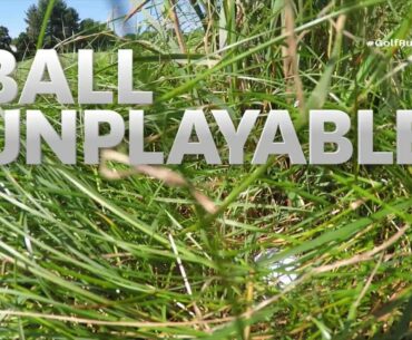 Rules of Golf Explained: Ball Unplayable (New for 2019)