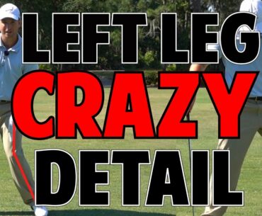 POWERFUL GOLF SWING LESSON | The Left Leg In Crazy Detail