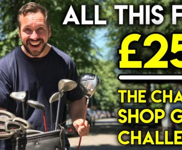 ALL THIS FOR £25!! 😲Charity Shop Golf Challenge