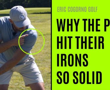 GOLF: Why The Pros Hit Their Irons So Solid