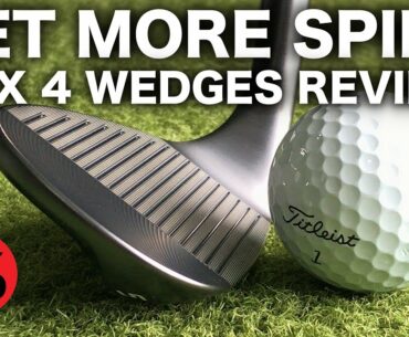 GET MORE SPIN? NEW CLEVELAND RTX 4 WEDGES REVIEW