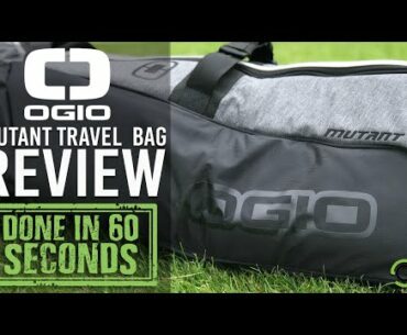 OGIO MUTANT GOLF BAG - DONE IN 60 SECONDS