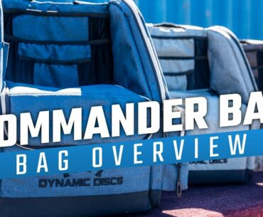 Dynamic Discs Commander Bag Overview