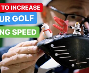HOW TO INCREASE YOUR GOLF SWING SPEED
