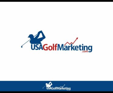 3 Marketing Strategies for Your Golf Course and Golf Instruction Business