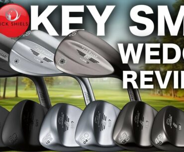 NEW TITLEIST VOKEY SM7 WEDGE REVIEW