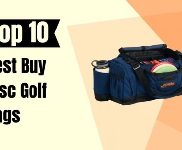 ▶️ Top 10 Best Buy Disc Golf Bags Review And Buying Guide