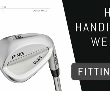 High Handicap Wedge Fitting