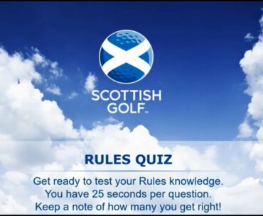 Scottish Golf 2019 Rules Presentation  - Quiz