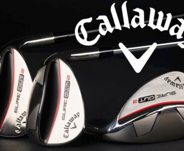 Golf Spotlight 2019 - Callaway Sure Out 2 Wedges