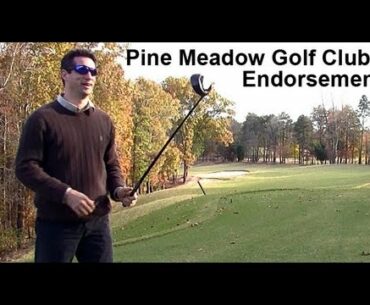 Pine Meadow Golf Clubs Review - Nice Cheap Clubs!