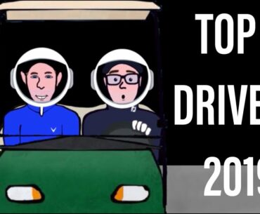 TOP 5 DRIVERS 2019 WHAT -THE BEST GOLF CLUBS EVER EVER