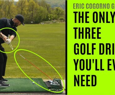 GOLF: The Only Three Golf Drills You'll Ever Need