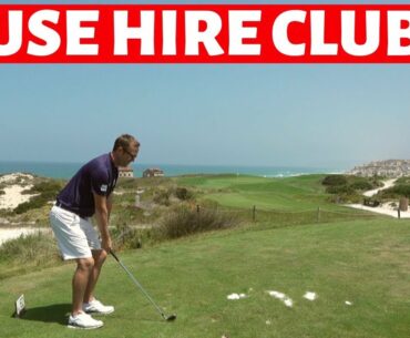 I USE HIRE CLUBS AT THIS STUNNING GOLF COURSE