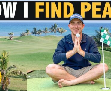 HOW I FIND PEACE ⛳