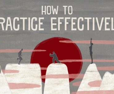 How to practice effectively...for just about anything - Annie Bosler and Don Greene