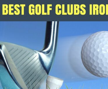 Top 5 Best Golf Iron 2019 | Best Golf Clubs Irons for Beginners Reviews