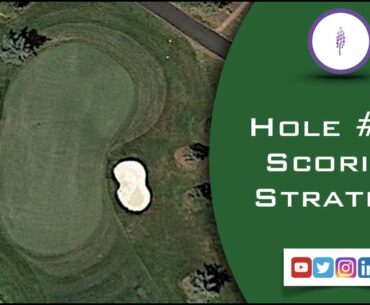 Glenwild Golf Glub Hole 18 Scoring Strategy