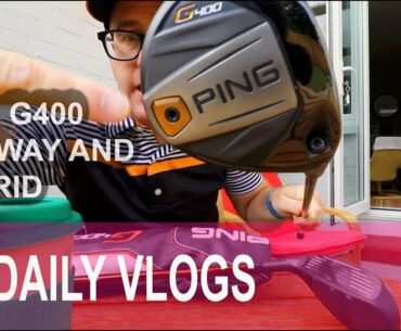 PING G400 FAIRWAY and  HYBRID