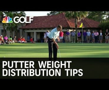Putter Weight Distribution Tips - The Golf Fix | Golf Channel