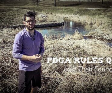 PDGA Disc Golf Rules Q & A | Lost Then Found