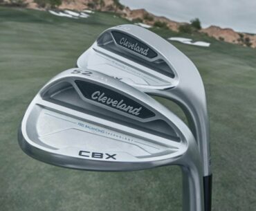 Golf Spotlight 2017 - Cleveland CBX Wedges