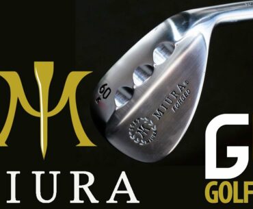 Miura Wedges Crafted by the Hands of God