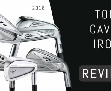 Top 5 Cavity Back Irons | 2018