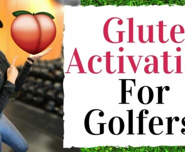 How To Activate Your Glutes Like Tiger Woods  -  Golf Fitness Tips
