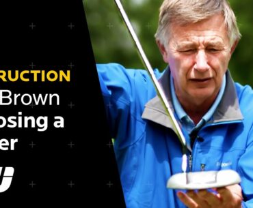 How to Choose the Right Putter for You | Ken Brown Putting Tips | Golfing World
