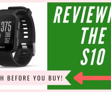 Garmin Approach S10 GPS Watch Review | An HONEST Opinion