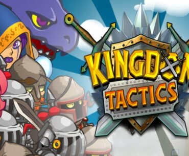 Kingdom Tactics - Universal - HD Gameplay Trailer