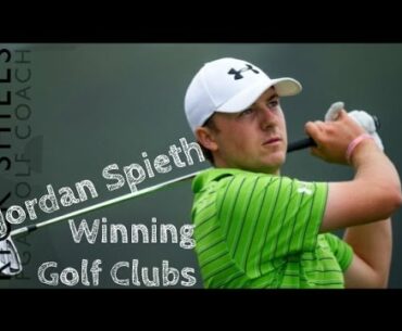 Jordan Spieth's Winning Golf Clubs