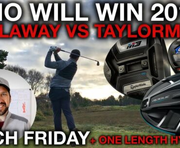 TaylorMade vs Callaway - Who Will Win 2018? + One Length Hybrids - Finch Friday