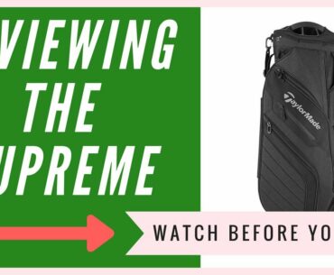 Taylormade Supreme Cart Bag Review | An HONEST Review