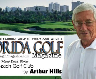 Arthur Hills at Miami Beach Golf Club