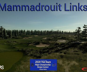 The Golf Club 2019 - Mammadrouit Links (Major Championship Design Contest)