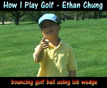 Bounce Ball Like Tiger Woods - How I Play Golf (Ethan Chung)