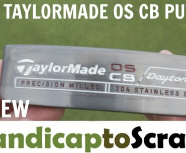 Taylor Made OS CB Daytona Putter Review